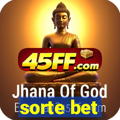 sorte bet